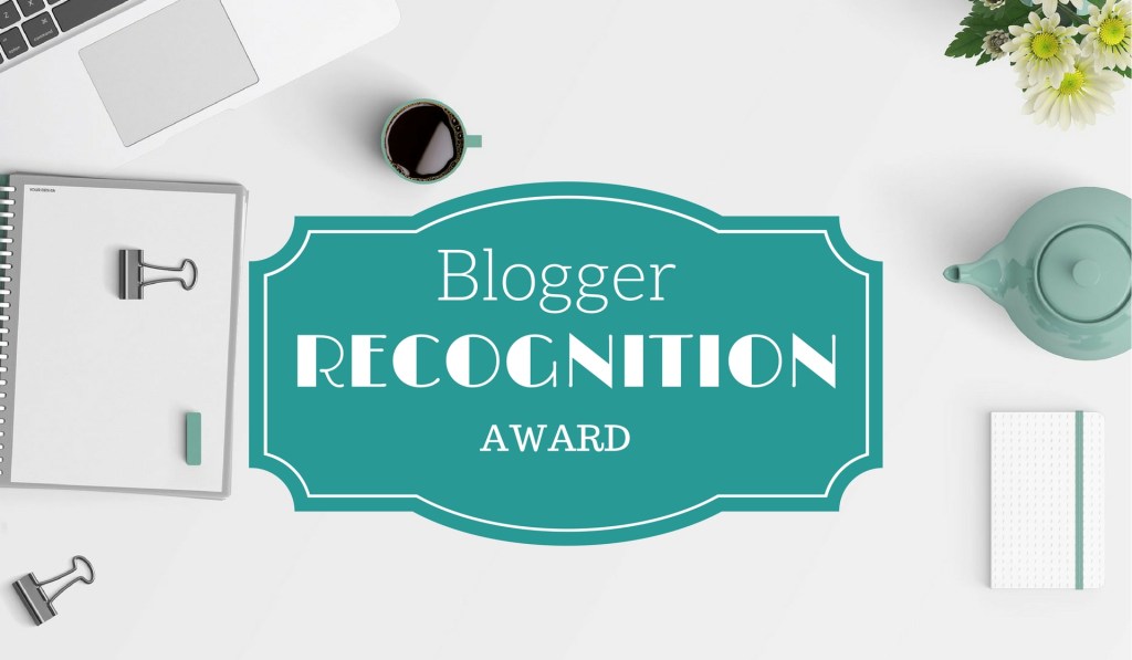 Blogger Recognition Award